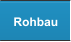 Rohbau